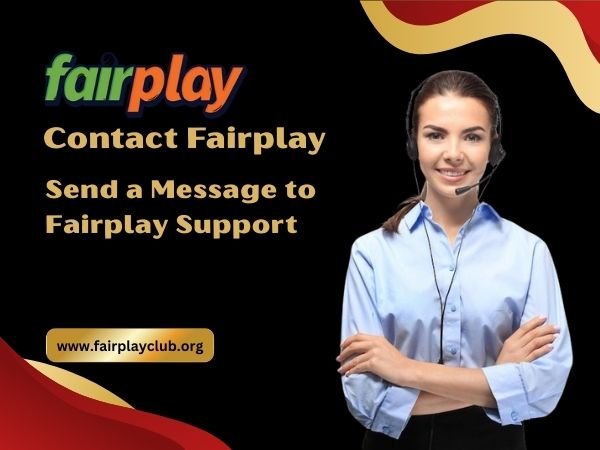 Send a Message to Fairplay Support